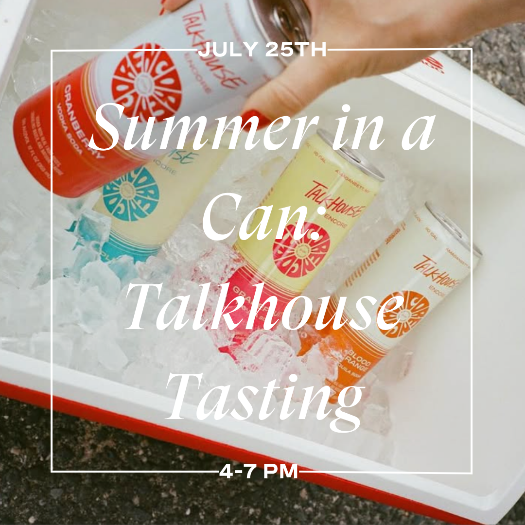 Summer in a Can: Talkhouse Tasting